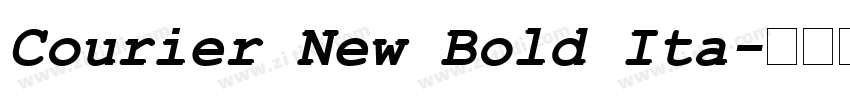 Courier New Bold Ita字体转换 Courier New Bold Ita字体转换